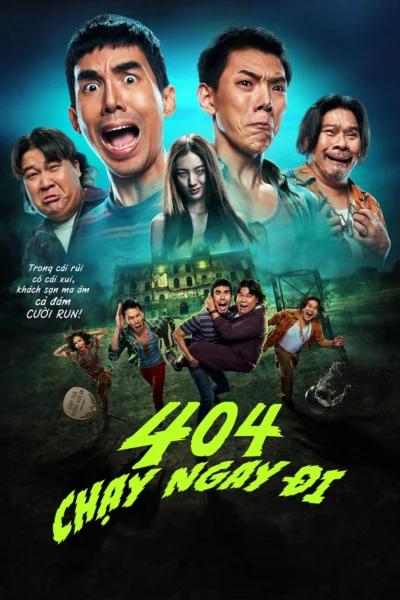 404 – Chạy Ngay Đi - 404 - Run Run (2024)