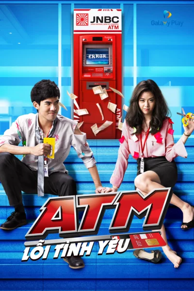ATM Lỗi Tình Yêu - ATM (2012)
