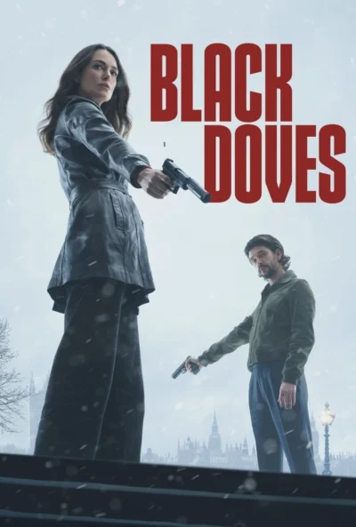 Bồ Câu Đen - Black Doves (2024)