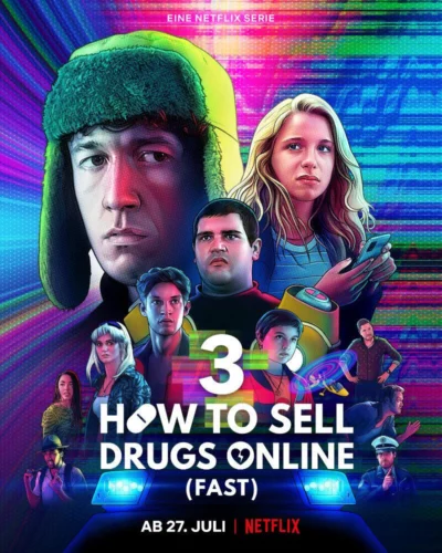 Cách buôn thuốc trên mạng (Nhanh chóng) (Phần 3) - How To Sell Drugs Online (Fast) (Season 3) (2021)
