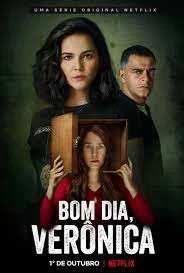 Chào Buổi Sáng, Verônica - Good Morning, Verônica (2020)