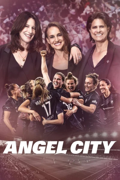 Đội Bóng Angel City (Phần 1) - Angel City (Season 1) (2023)