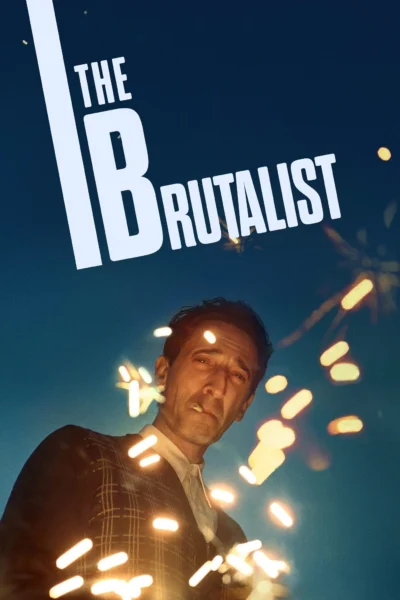 Giấc Mơ Mỹ - The Brutalist (2024)