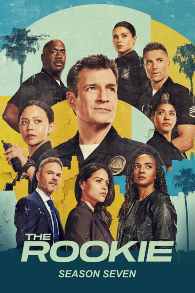 Lính Mới (Phần 7) - The Rookie (Season 7) (2025)