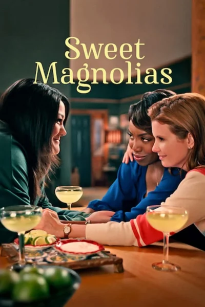 Mộc Lan Ngọt Ngào (Phần 4) - Sweet Magnolias (Season 4) (2025)