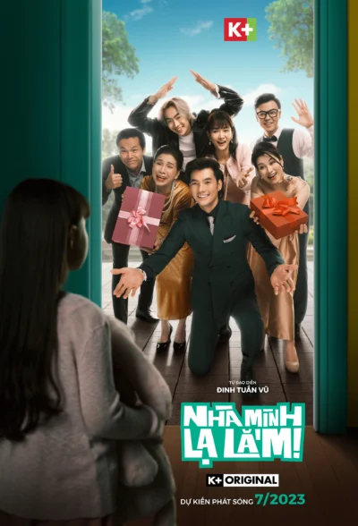Nhà Mình Lạ Lắm - My House Is Very Strange (2023)