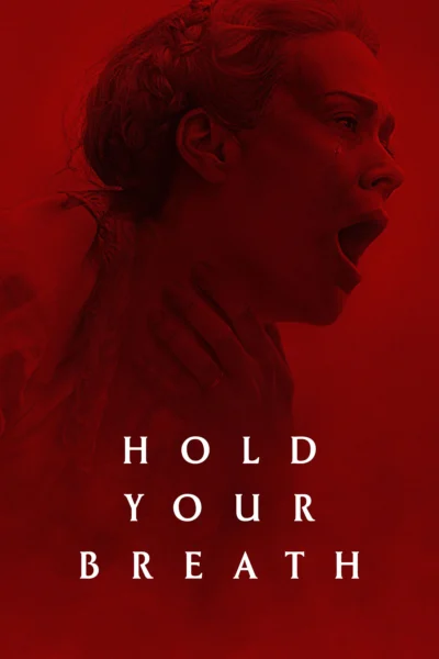 Nín Thở - Hold Your Breath (2024)