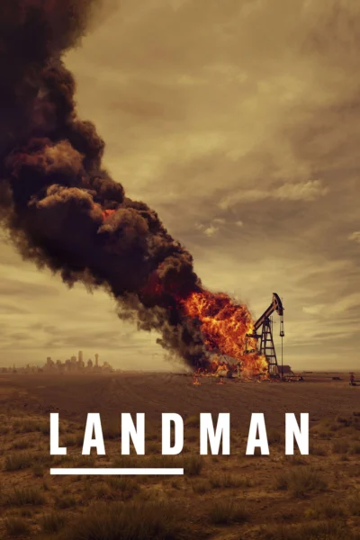Ông Trùm Dầu Mỏ - Landman (2024)