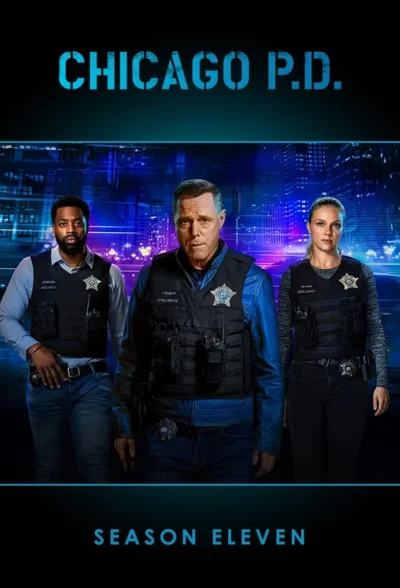 Sở Cảnh Sát Chicago (Phần 11) - Chicago P.D. (Season 11) (2024)