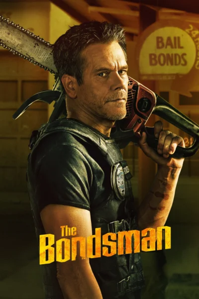 Thợ Săn Bảo Lãnh - The Bondsman (2025)
