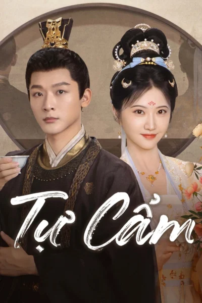 Tự Cẩm - Si Jin (2025)
