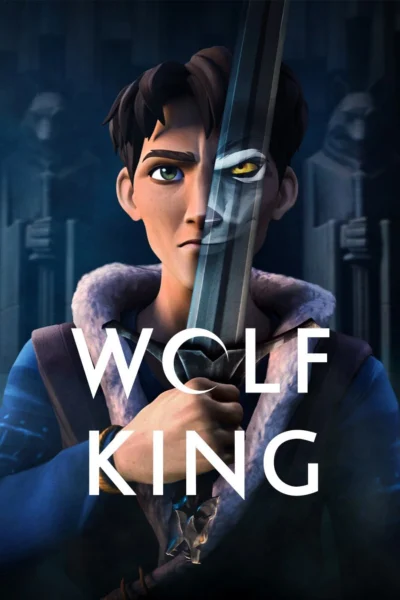 Vua Sói - Wolf King (2025)