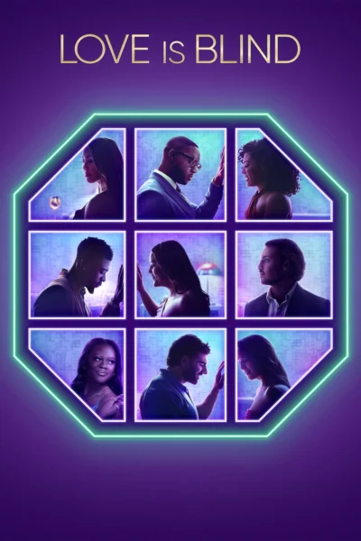 Yêu Là Mù Quáng (Phần 1) - Love Is Blind (Season 1) (2020)
