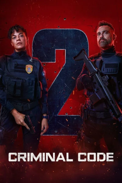 Quy Tắc Tội Phạm (Phần 2) - Criminal Code (Season 2) (2025)