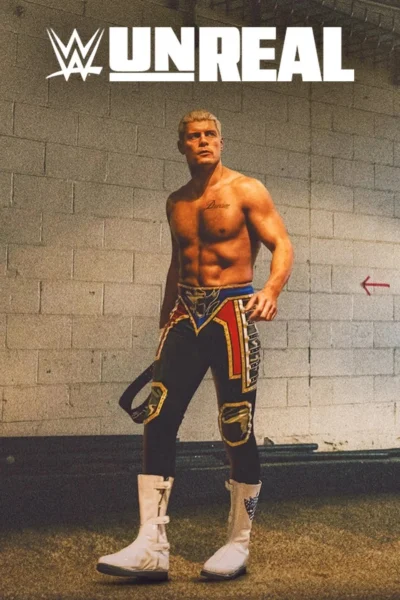 WWE: Hậu Trường - WWE: Unreal (2025)